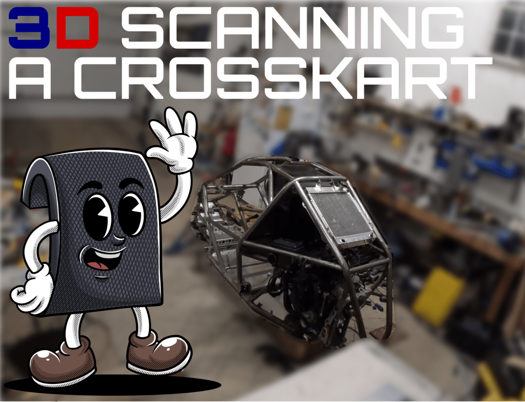 [VIDEO] 3D Scanning a&nbsp;CrossKart
